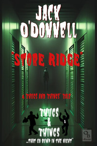 Store Ridge by Jack O'Donnell. Part of the Thugs & Things That Go Bump In The Night series created by Jack O'Donnell.